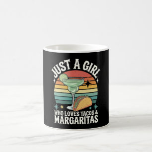 Taza De Café Sólo Una Chica Que Ama Los Tacos Y La Margarita Me