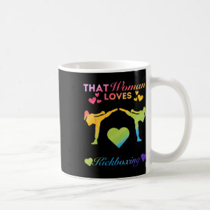 Taza De Café Solo una mujer que ama el kickboxing