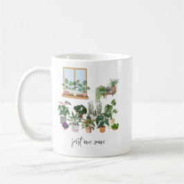 Taza De Café Sólo una planta más