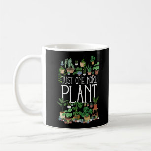 Taza De Café Sólo una planta más