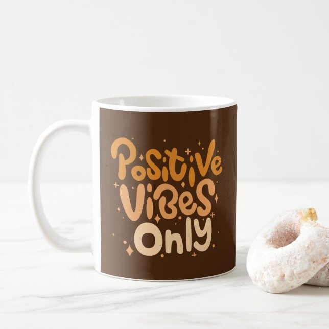 Taza De Café Sólo vibraciones positivas (Con donut)