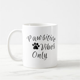 Taza De Café Sólo vibraciones positivas