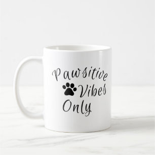 Taza De Café Sólo vibraciones positivas