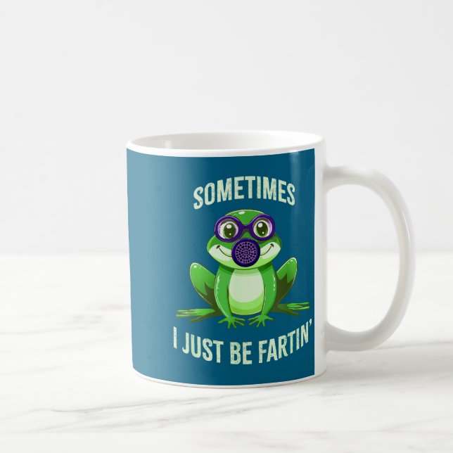Taza De Café Sometimes I Fartin Just Frog Mask Gas (Derecha)