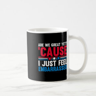 Taza De Café ¿Somos Geniales Todavía Porque Acabo de Sentir Emr