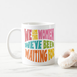Taza De Café Somos las mujeres Mug