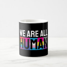Taza De Café Somos Todos Humanos LGBTQIA+