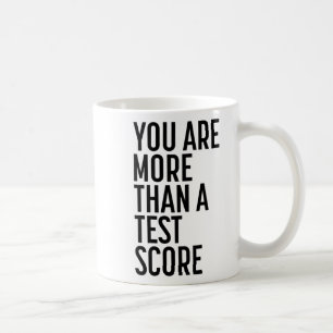 Taza De Café Son Más Que Una Prueba Puntuación De Prueba Día De