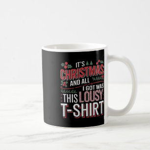 Taza De Café Son Navidades y todo lo que conseguí fue esta pési