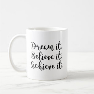 Taza De Café Sóñelo, créalo, alcáncelo