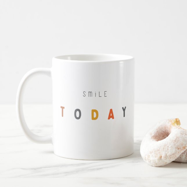 Taza De Café sonreír hoy. Mugs & Cups (Con donut)