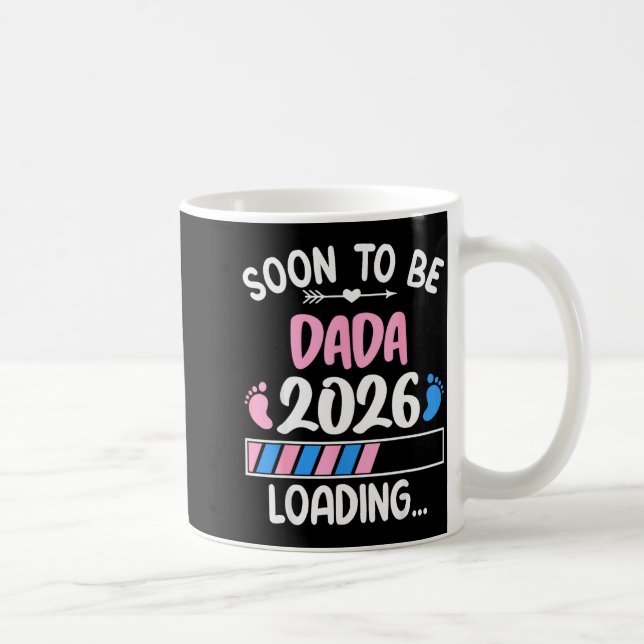 Taza De Café Soon To Be Dada 2026 Promoted To Dada Est 2026  (Derecha)