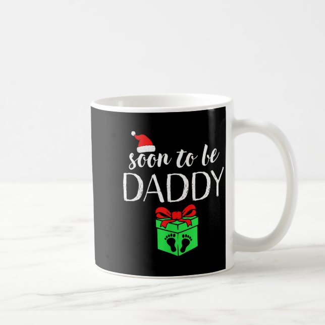Taza De Café Soon To Be Daddy Christmas Funny Pregnancy Announc (Derecha)