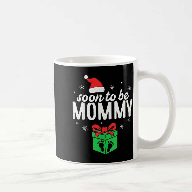 Taza De Café Soon To Be Mommy Christmas Funny Pregnancy Announc (Derecha)
