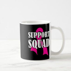 Taza De Café Soporte para Cáncer de Mama Escuadrón - Escuadrón 