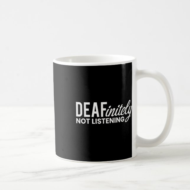 Taza De Café Sordo-mudo sin escuchar (Derecha)