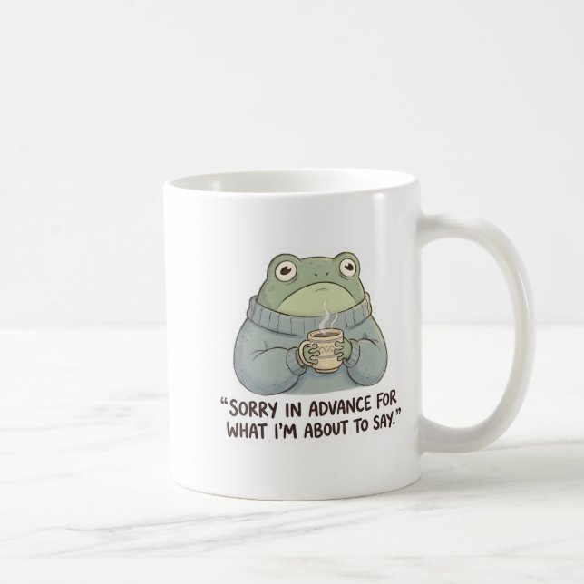 Taza De Café Sorry in Advance Frog Coffee Mug (Derecha)