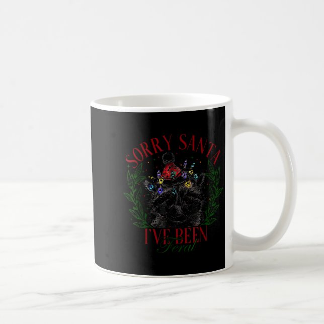 Taza De Café Sorry Santa I've Been Feral Girl Christmas Raccoon (Derecha)