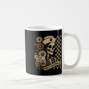 Taza De Café Sorta Ratchet Sorta Nightingale Skeleton Nurse Hal