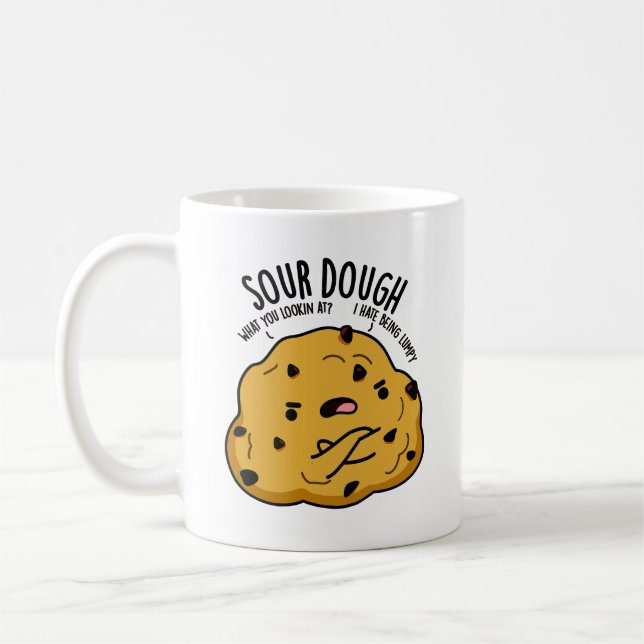 Taza De Café Sour Dough Funny Baking Pun (Izquierda)