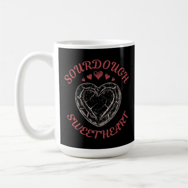 Taza De Café Sourdough Sweetheart – Funny Valentine Pun Gift (Izquierda)