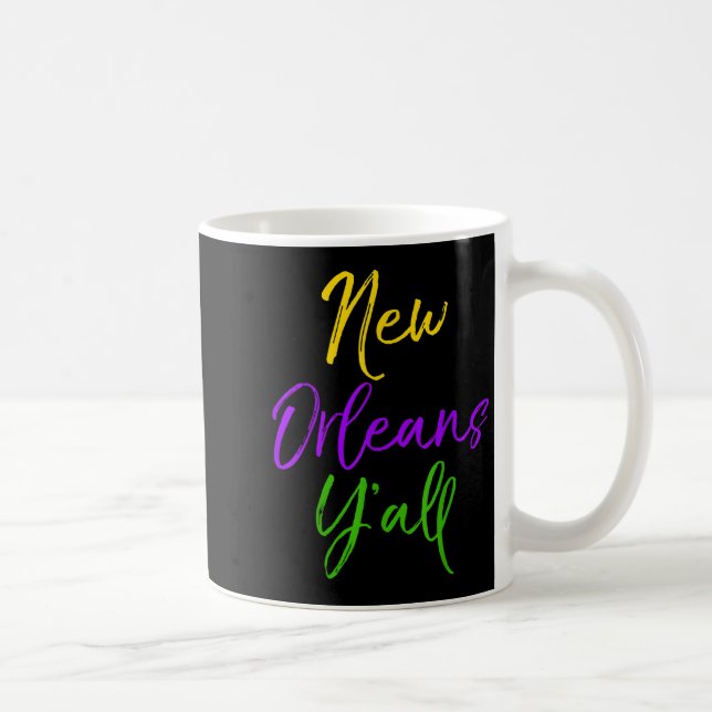 Taza De Café Southern Mardi Gras Quote Louisiana Gift New Orlea (Derecha)