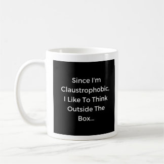 Taza De Café Soy Claustrofóbico - Mug-A-Tude