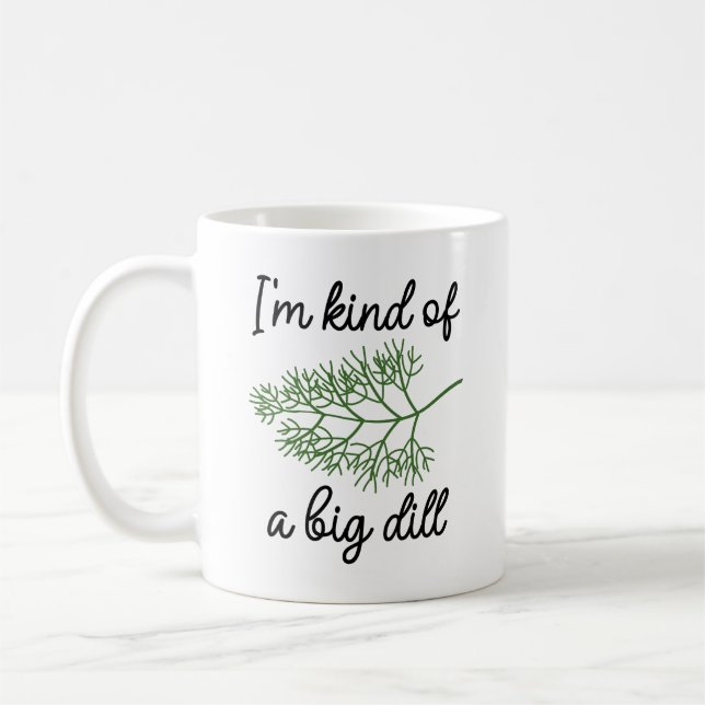 Taza De Café Soy Como Un Gran Dill (Izquierda)