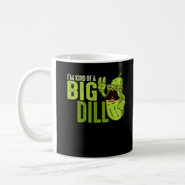 Taza De Café Soy Como Un Gran Dill Funny Pickle (Izquierda)