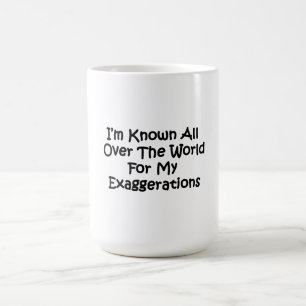 Taza De Café Soy Conocido En Todo El Mundo