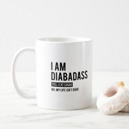 Taza De Café Soy Diabadass que yo como vida del azúcar no soy