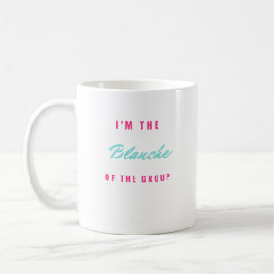 Taza De Café Soy el Blanche del Grupo