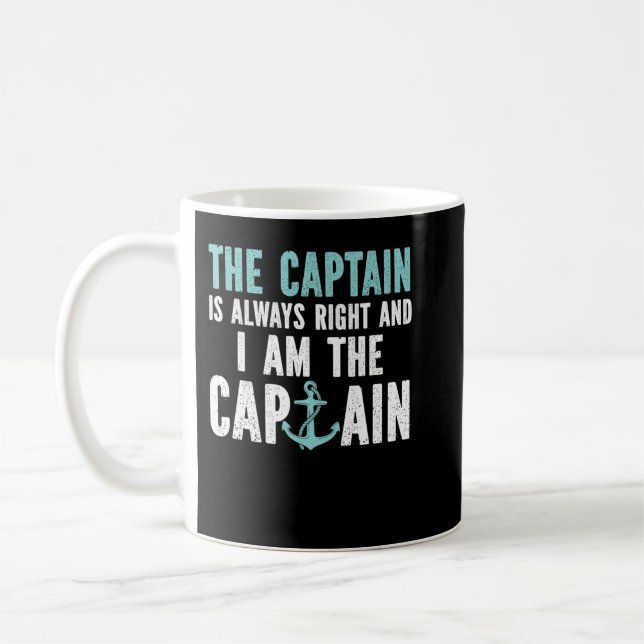 Taza De Café Soy El Capitán Que Siempre Tengo Razón (Izquierda)
