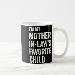 Taza De Café Soy el hijo favorito de mi suegra divertido día de