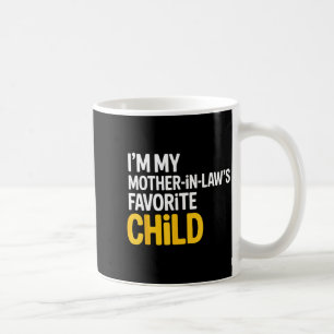 Taza De Café Soy el hijo favorito de mi suegra divertido padre