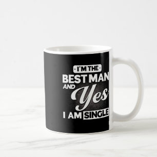 Taza De Café Soy el padrino y sí, estoy soltero Groomsmen Tea