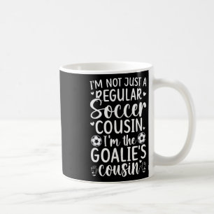 Taza De Café Soy el portero de fútbol primo de un portero de fú