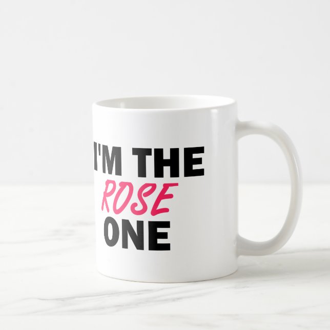 Taza De Café Soy el Rosa Uno (Derecha)