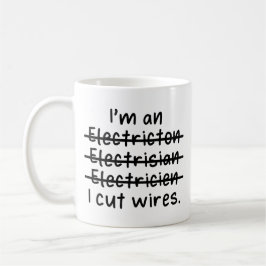 Taza De Café Soy electricista, corto cables