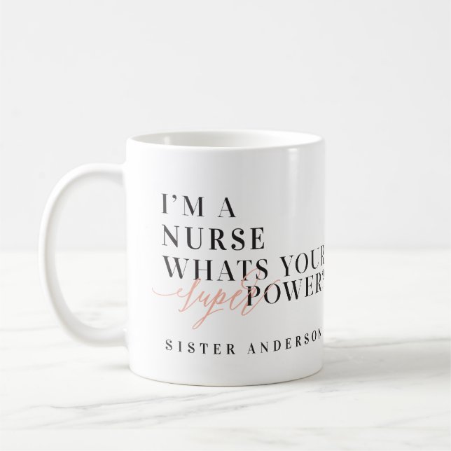 Taza De Café Soy enfermera, ¿cuál es tu superpoder? (Izquierda)