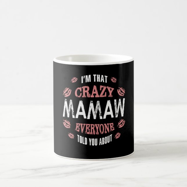 Taza De Café Soy ese Mamaw loco (Centro)