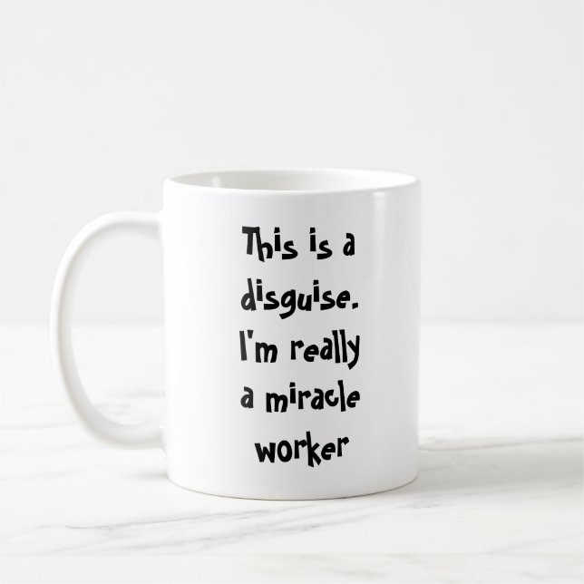 Taza De Café Soy hacedor de milagros (Izquierda)
