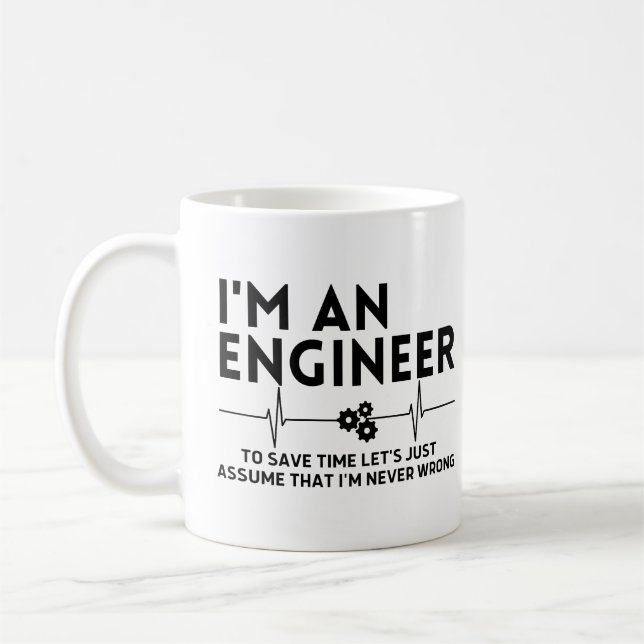 Taza De Café Soy ingeniero para ahorrar tiempo, asumamos eso. (Izquierda)
