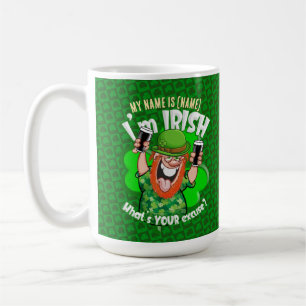 Taza De Café Soy irlandés - ¿Cuál es tu excusa?