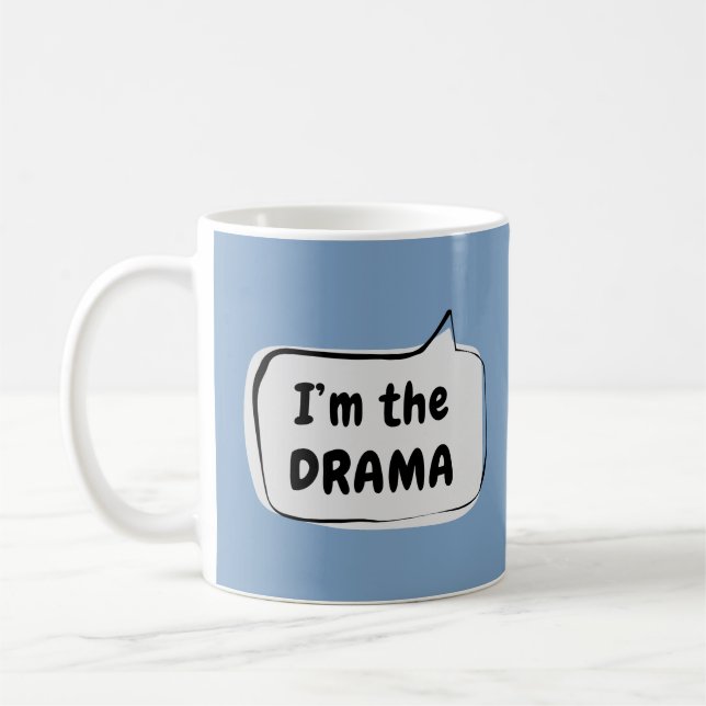 Taza De Café Soy la burbuja del discurso DRAMA (Izquierda)