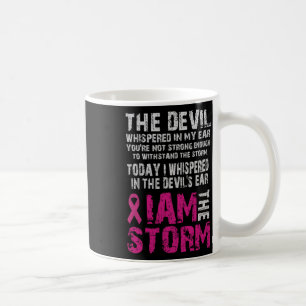 Taza De Café Soy La Tormenta Concienciación Sobre El Cáncer De