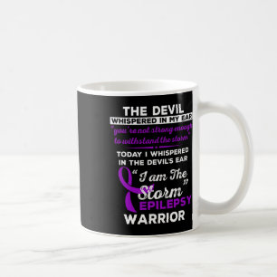 Taza De Café Soy La Tormenta Epilepsy Warrior