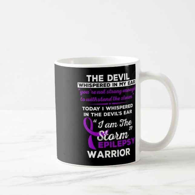 Taza De Café Soy La Tormenta Epilepsy Warrior (Derecha)