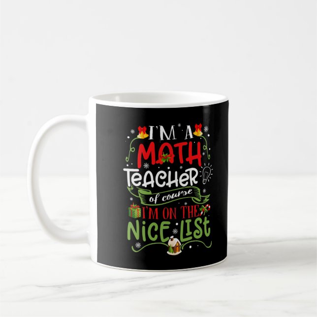 Taza De Café Soy Maestra De Matemáticas Por Supuesto Que Estoy  (Izquierda)