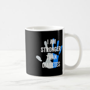 Taza De Café Soy Más Fuerte Que La Diabetes - Diabeto Tipo Uno